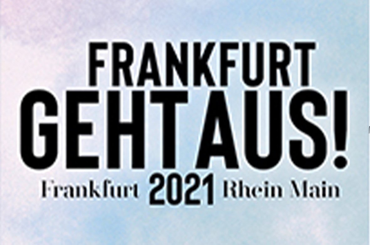 frankfurt geht aus 2021